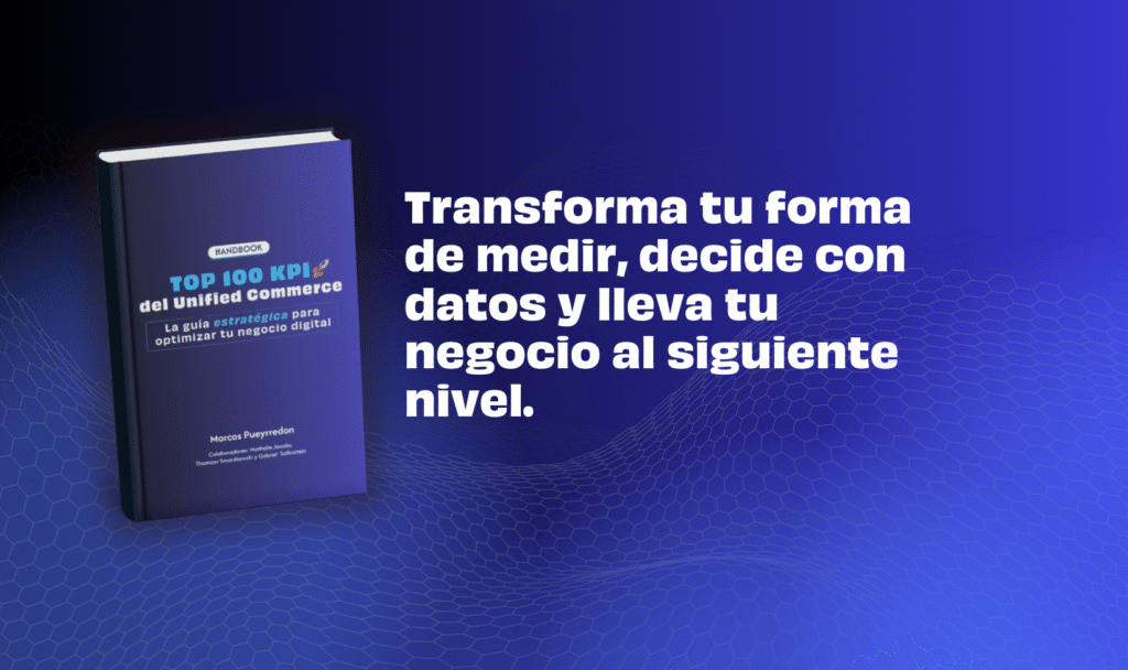 TOP 100 KPI del Unified Commerce