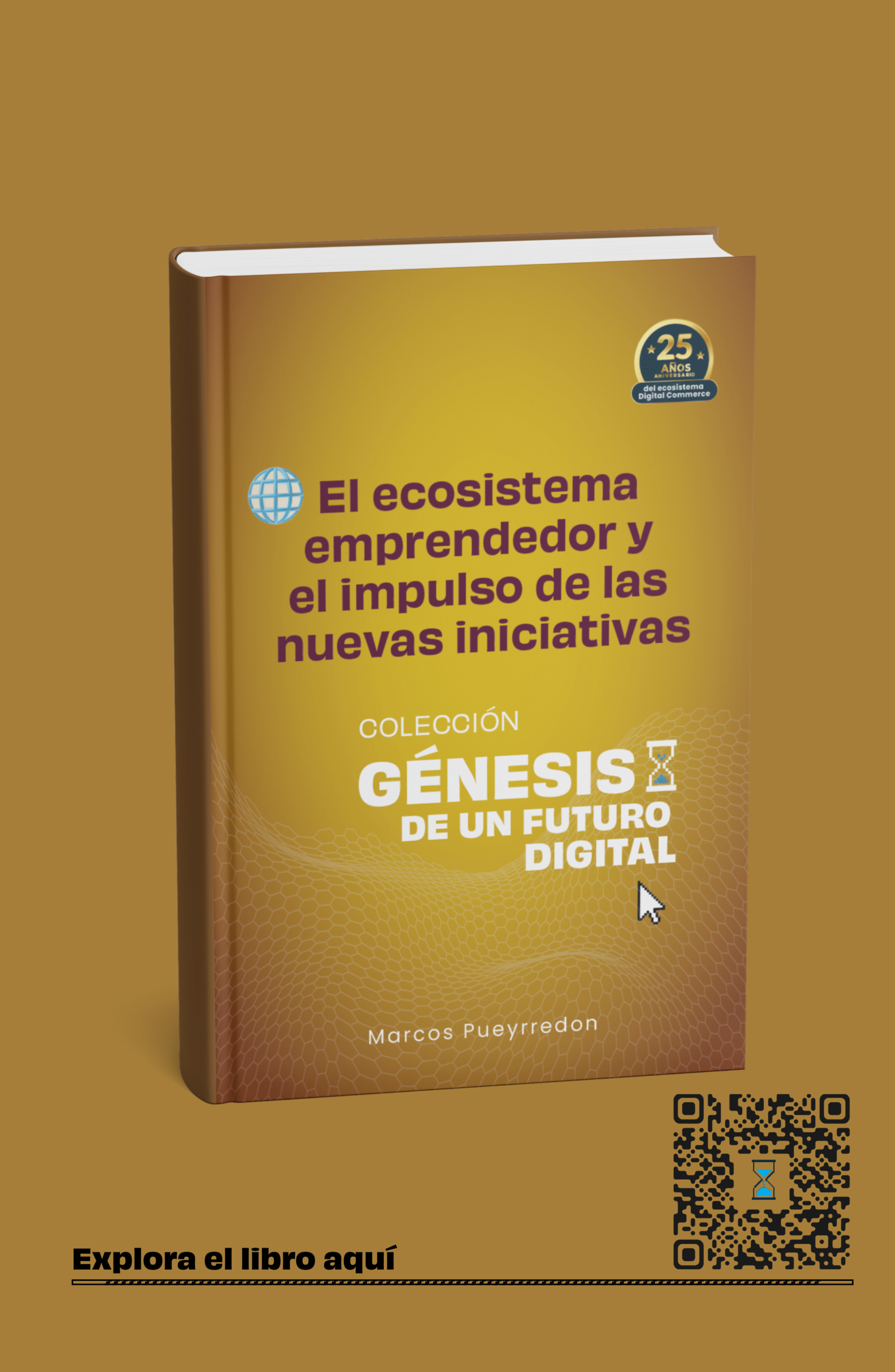 Portada: El ecosistema emprendedor y el impulso de las nuevas iniciativas final