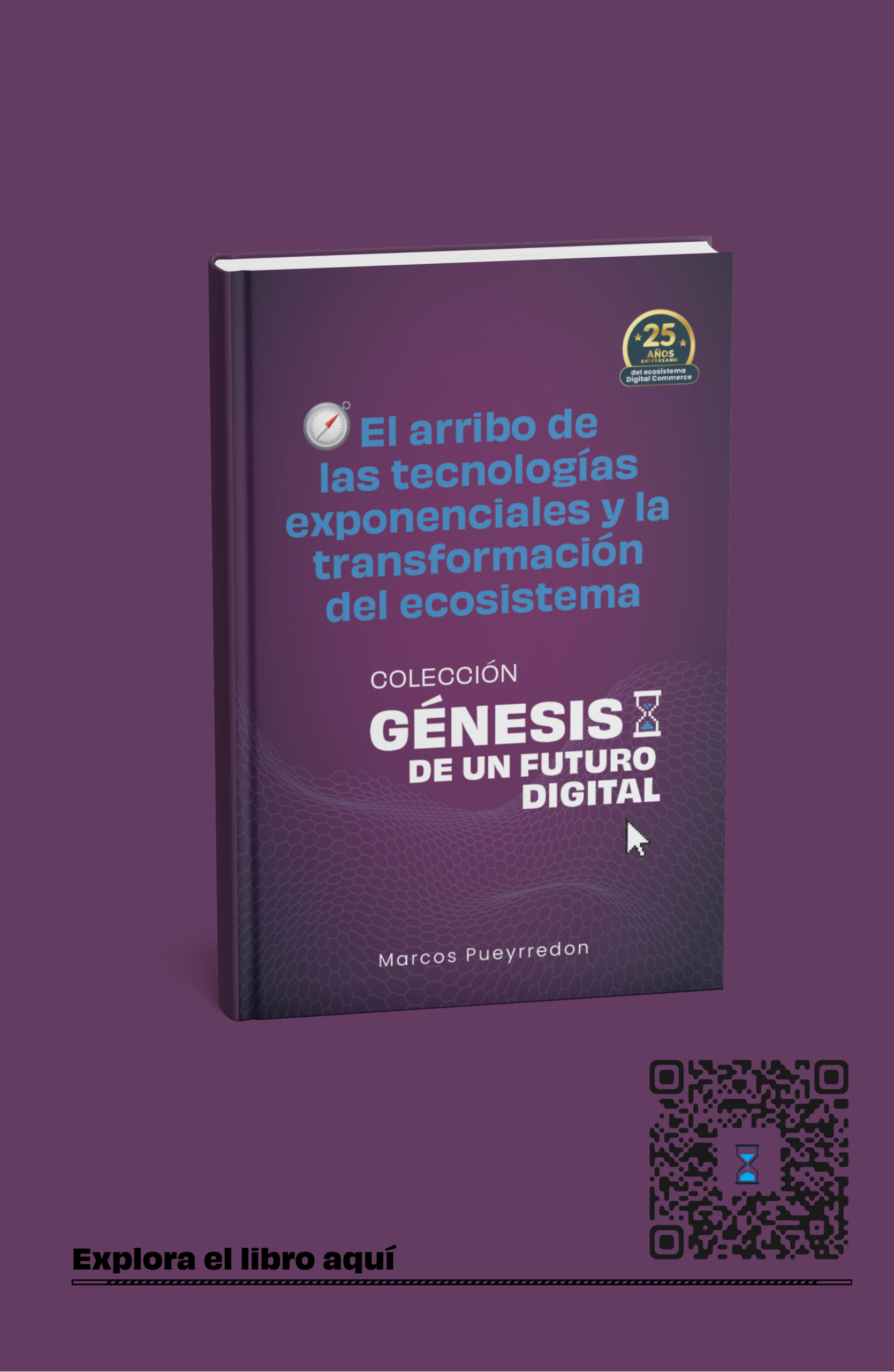Portada: El arribo de las tecnologías exponenciales y la transformación del ecosistema