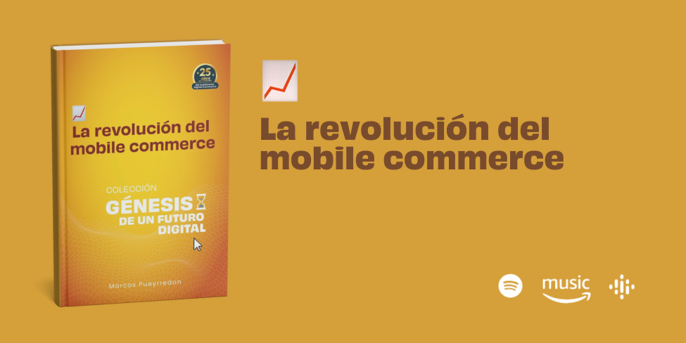 La revolución del mobile commerce