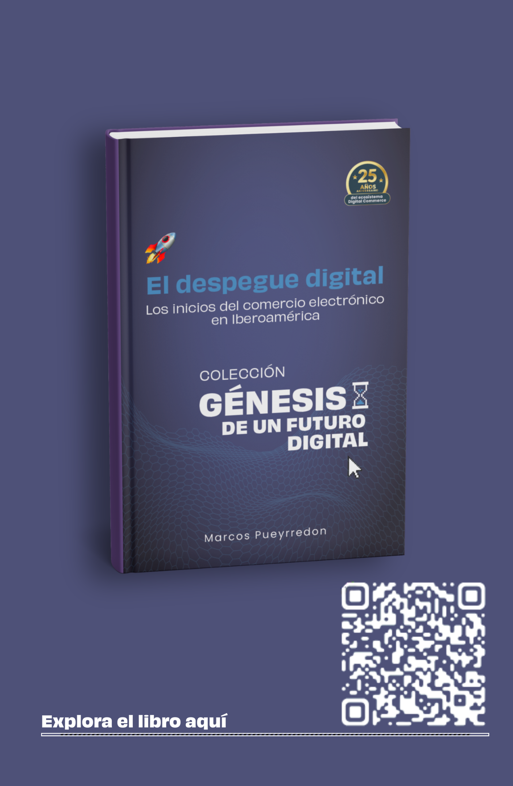 Portada: El despegue digital: Los inicios del comercio electrónico en Iberoamérica