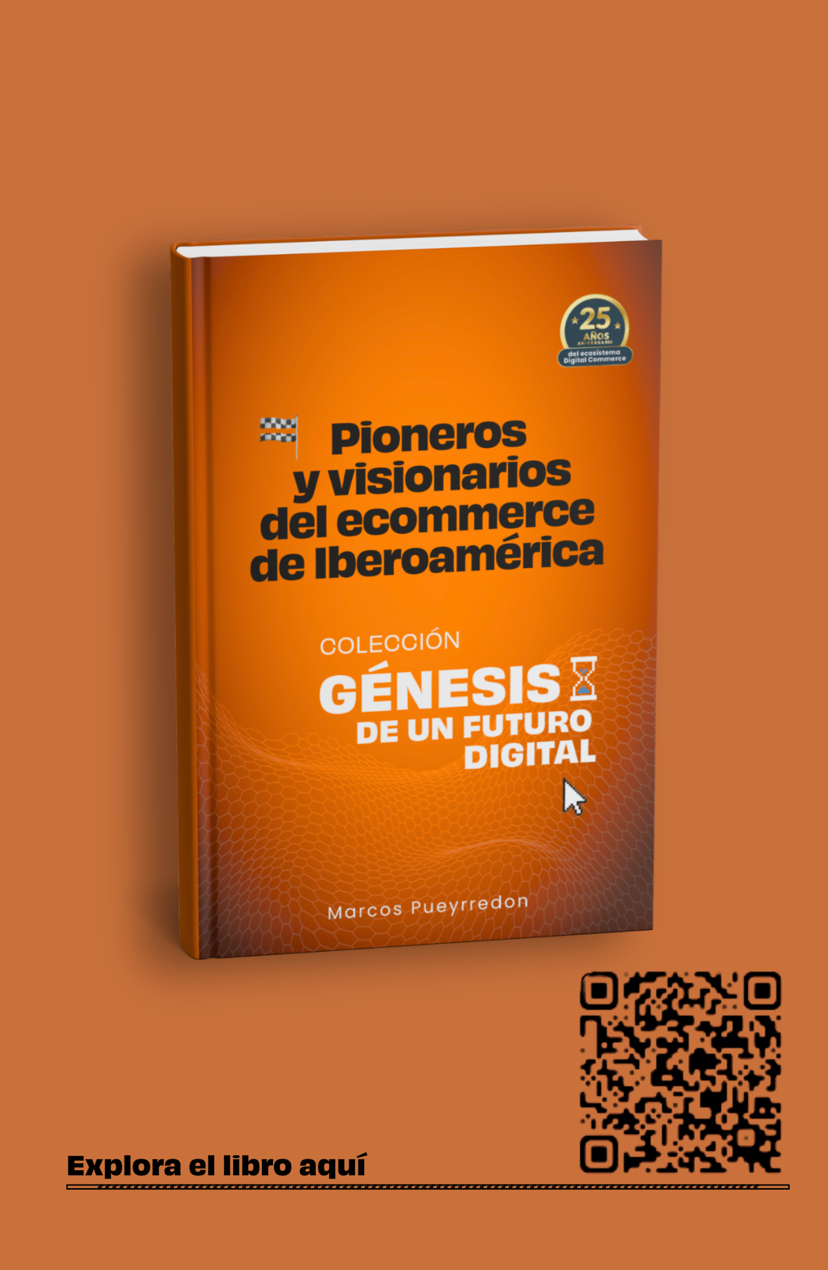 Portada: Pioneros y visionarios del comercio electrónico en Iberoamérica