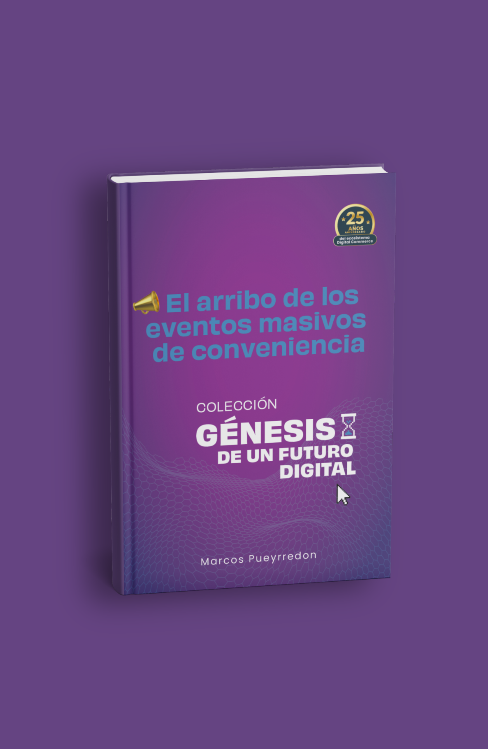 Portada: El arribo de los eventos masivos de conveniencia