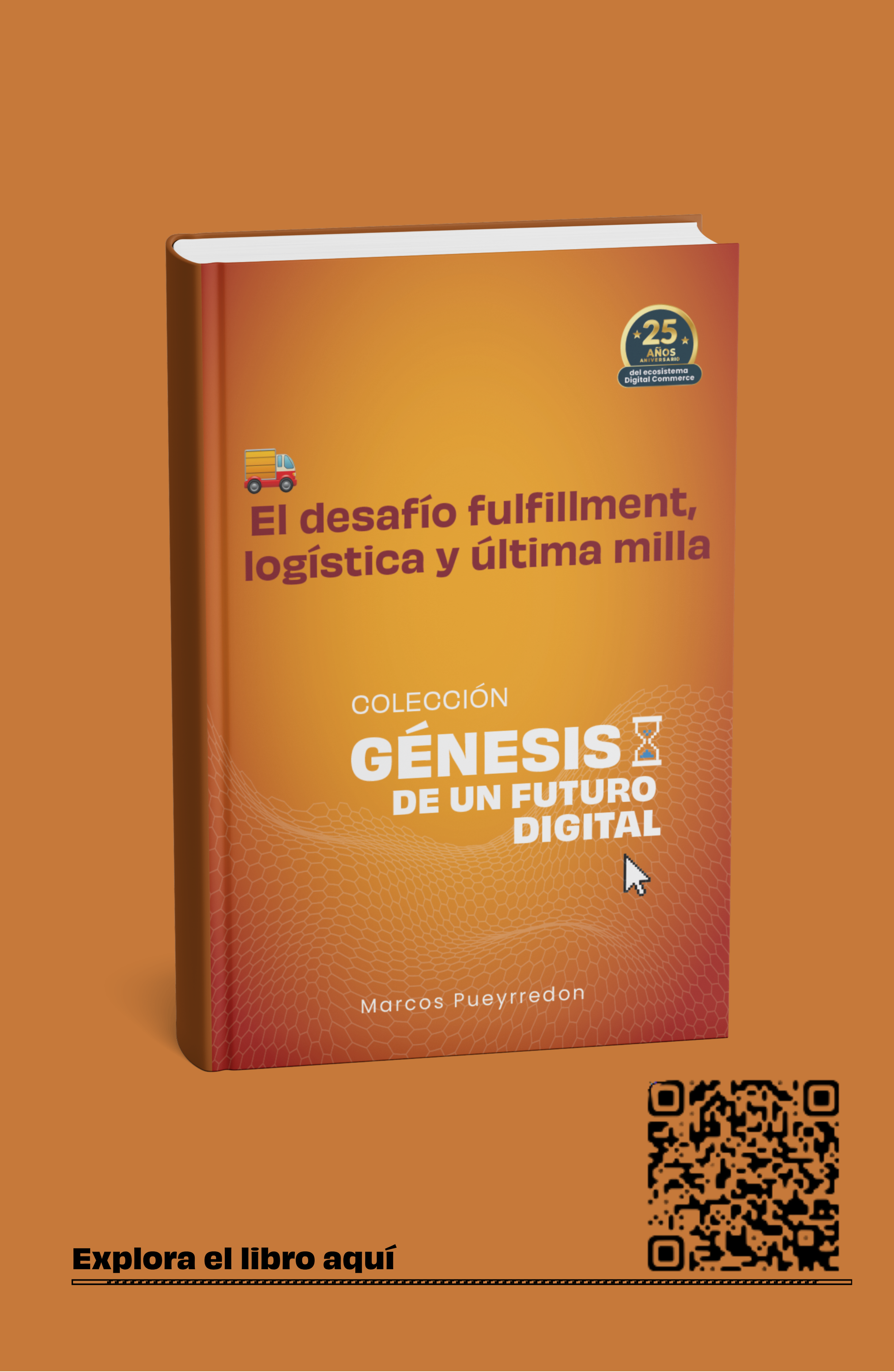 Portada: El desafío fulfillment, logística y última milla